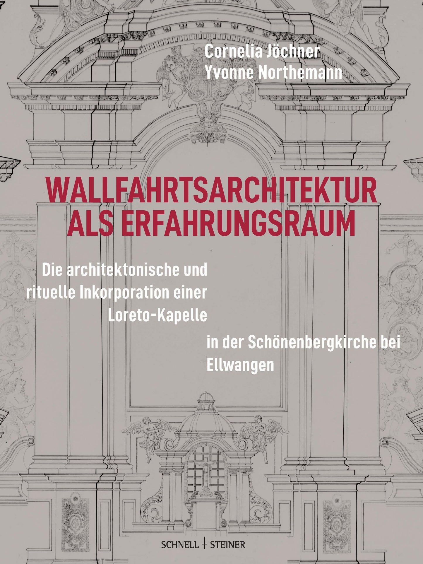 Wallfahrtsarchitektur als Erfahrungsraum