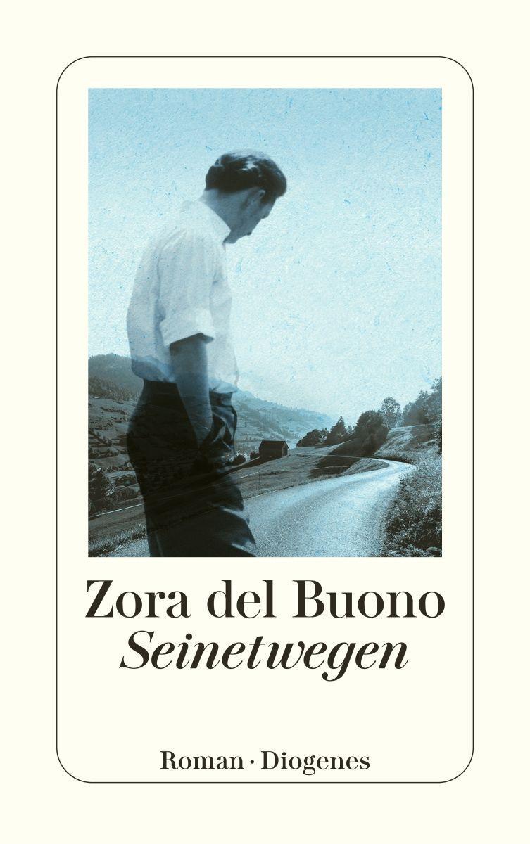 Buchcover: del Buono, Zora/Seinetwegen