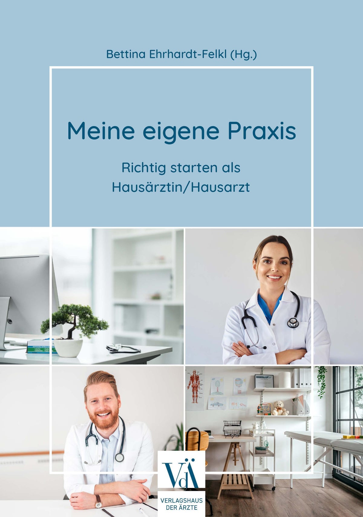 Buchcover: Meine eigene Praxis