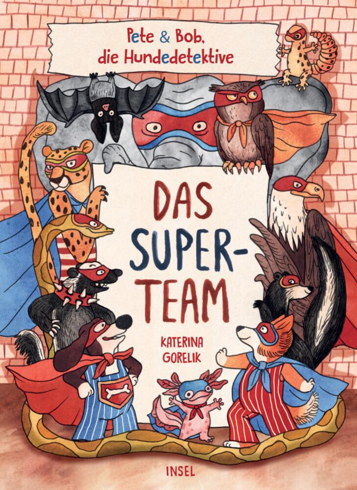 Das Superteam (Pete und Bob - die Hundedetektive 1)