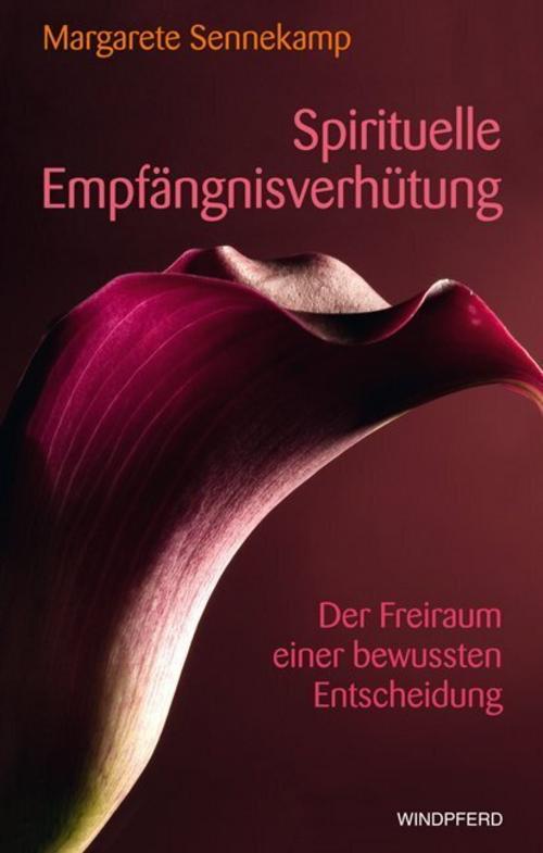 Buchcover: Spirituelle Empfängnisverhütung