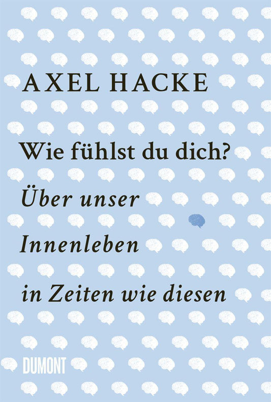 Wie fühlst du dich?