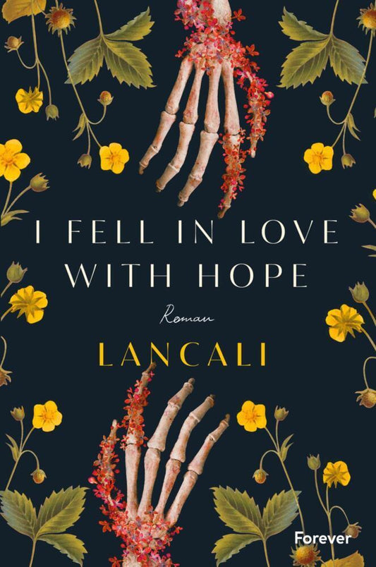 i fell in love with hope