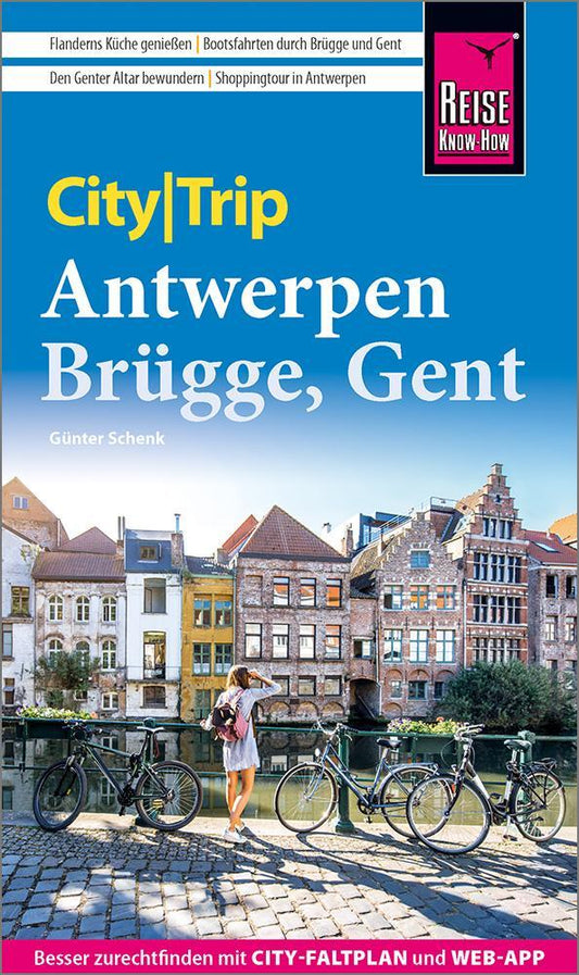 Schenk, Günter/Reise Know-How CityTrip Antwerpen, Brügge, Gent