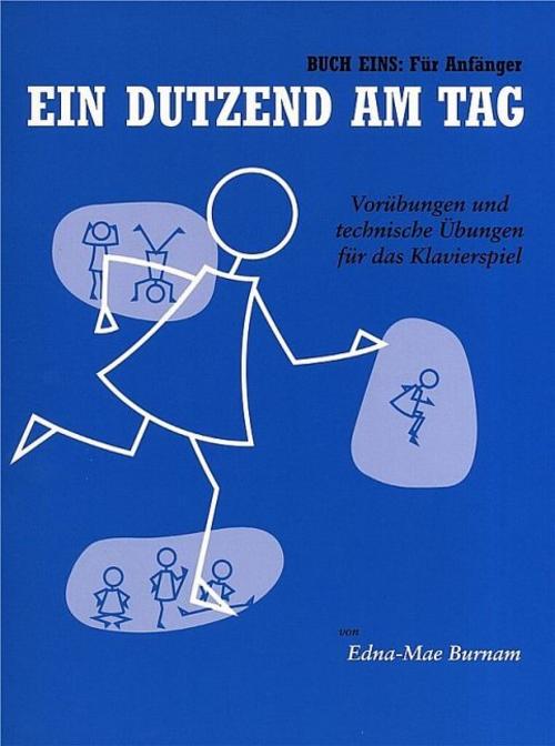 Ein Dutzend Am Tag Band 1 - Für Anfänger.Bd.1