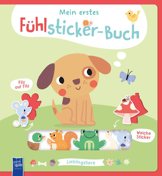 Mein erstes Fühlsticker-Buch - Lieblingstiere