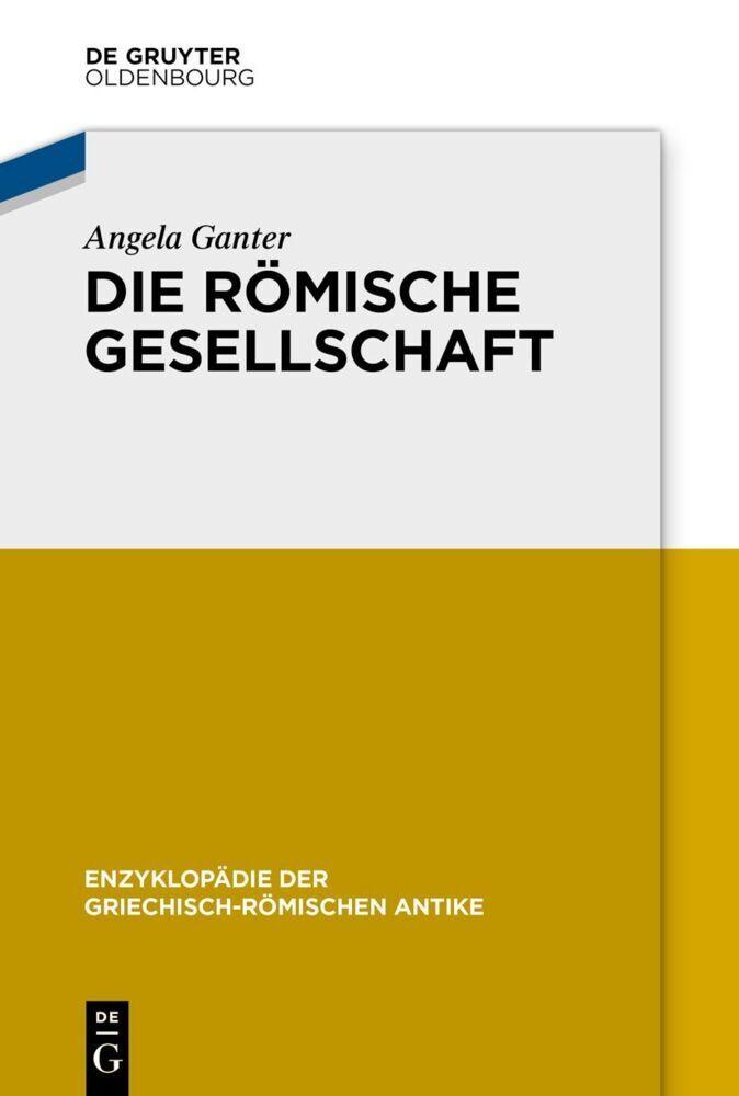 Die römische Gesellschaft