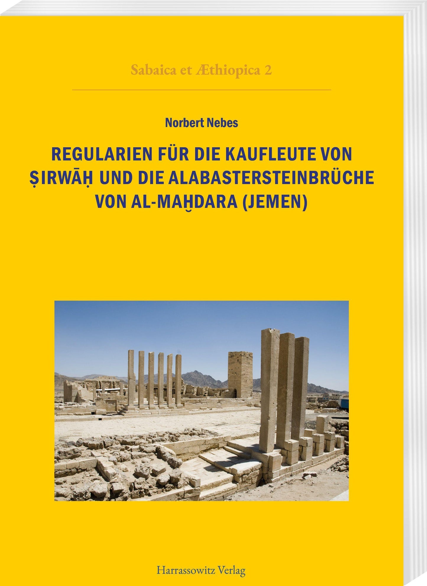 Regularien für die Kaufleute von Sirwah und die Alabastersteinbrüche von al-Mahdara (Jemen)