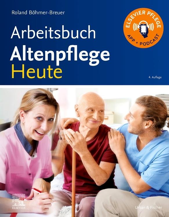Buchcover: Arbeitsbuch Altenpflege Heute