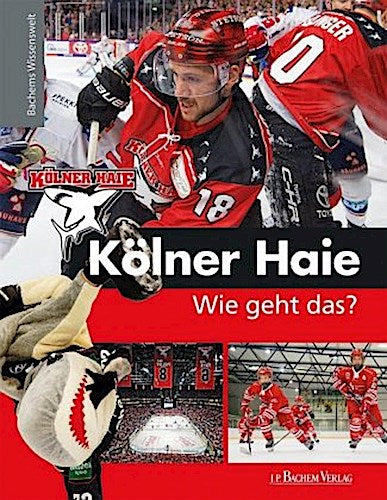 Kölner Haie - Wie geht das?