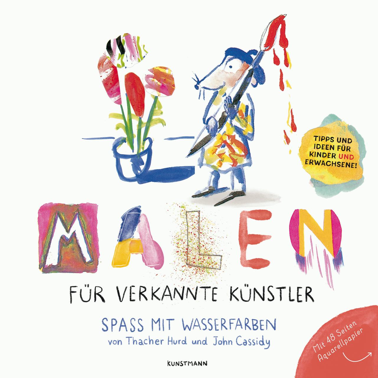 Buchcover: Malen für verkannte Künstler