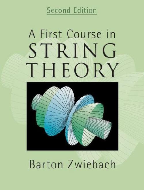 Buchcover: A First Course in String Theory