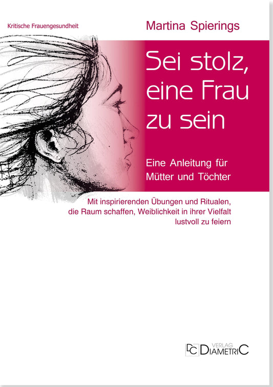Buchcover: Sei stolz, eine Frau zu sein