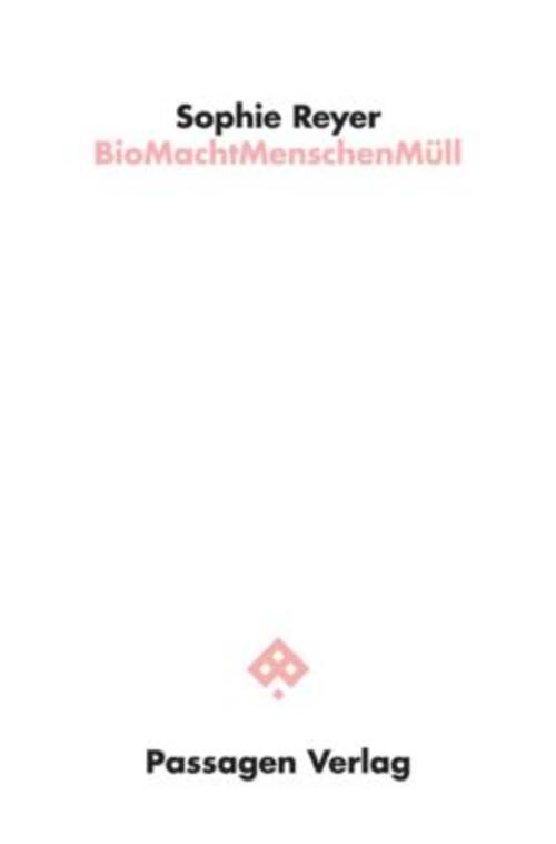 BioMachtMenschenMüll