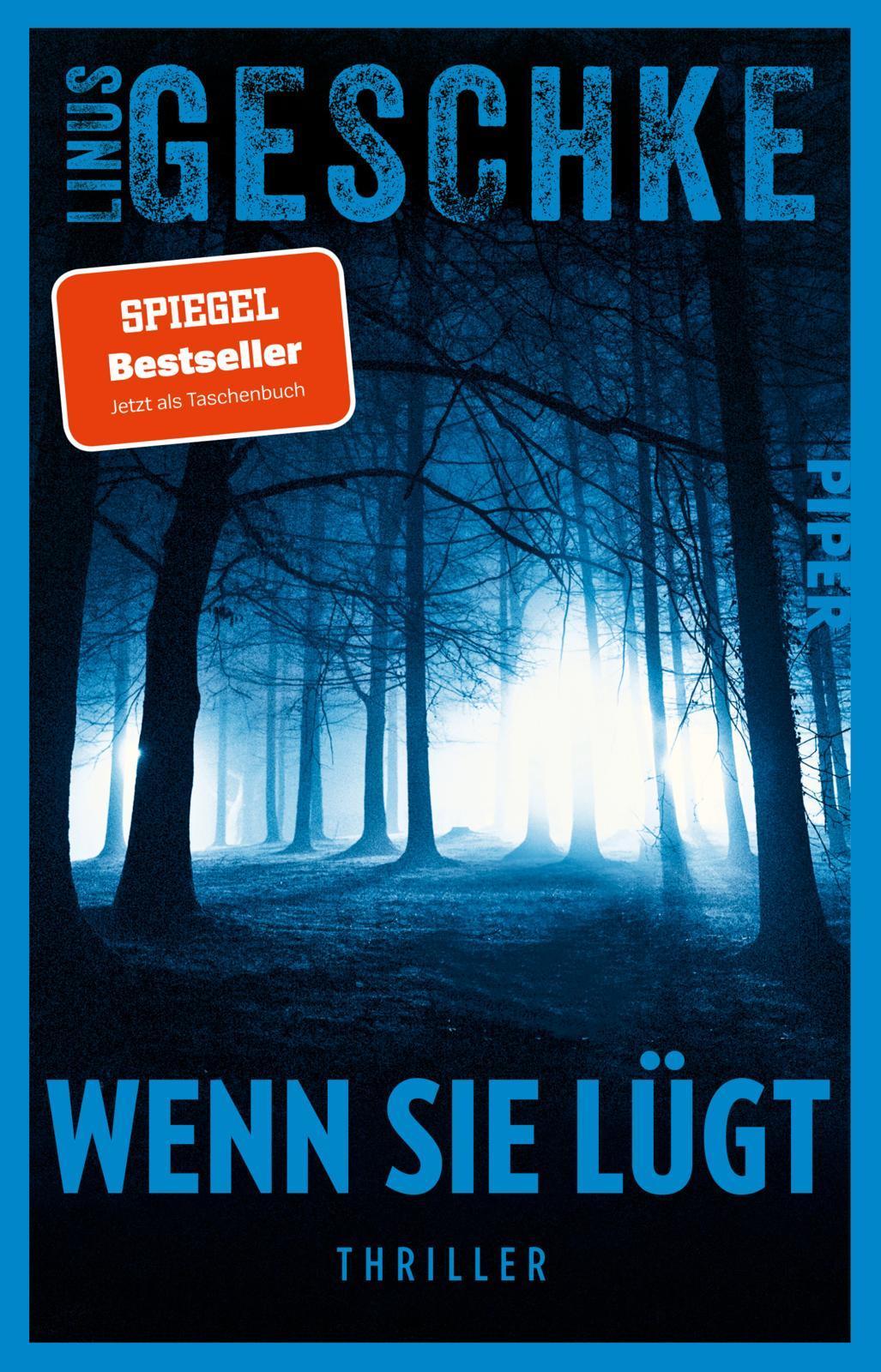 Geschke, Linus/Wenn sie lügt
