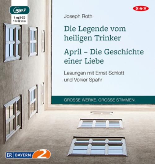 Die Legende vom heiligen Trinker / April - Die Geschichte einer Liebe,1 Audio-CD, 1 MP3