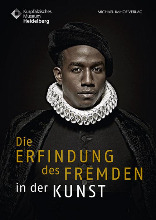 Die Erfindung des Fremden in der Kunst