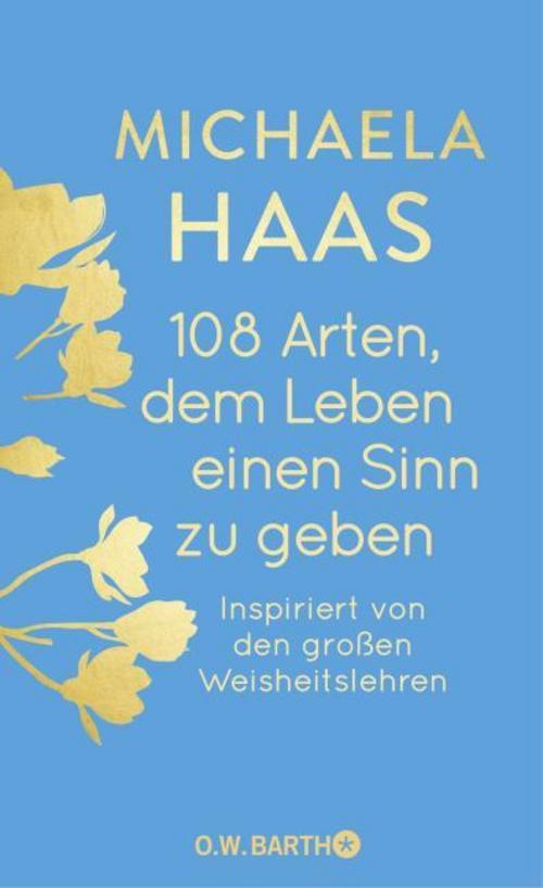 Buchcover: 108 Arten, dem Leben einen Sinn zu geben