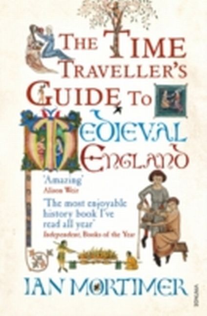 Buchcover: The Time Traveller's Guide to Medieval England