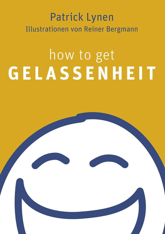 Buchcover: How to get Gelassenheit