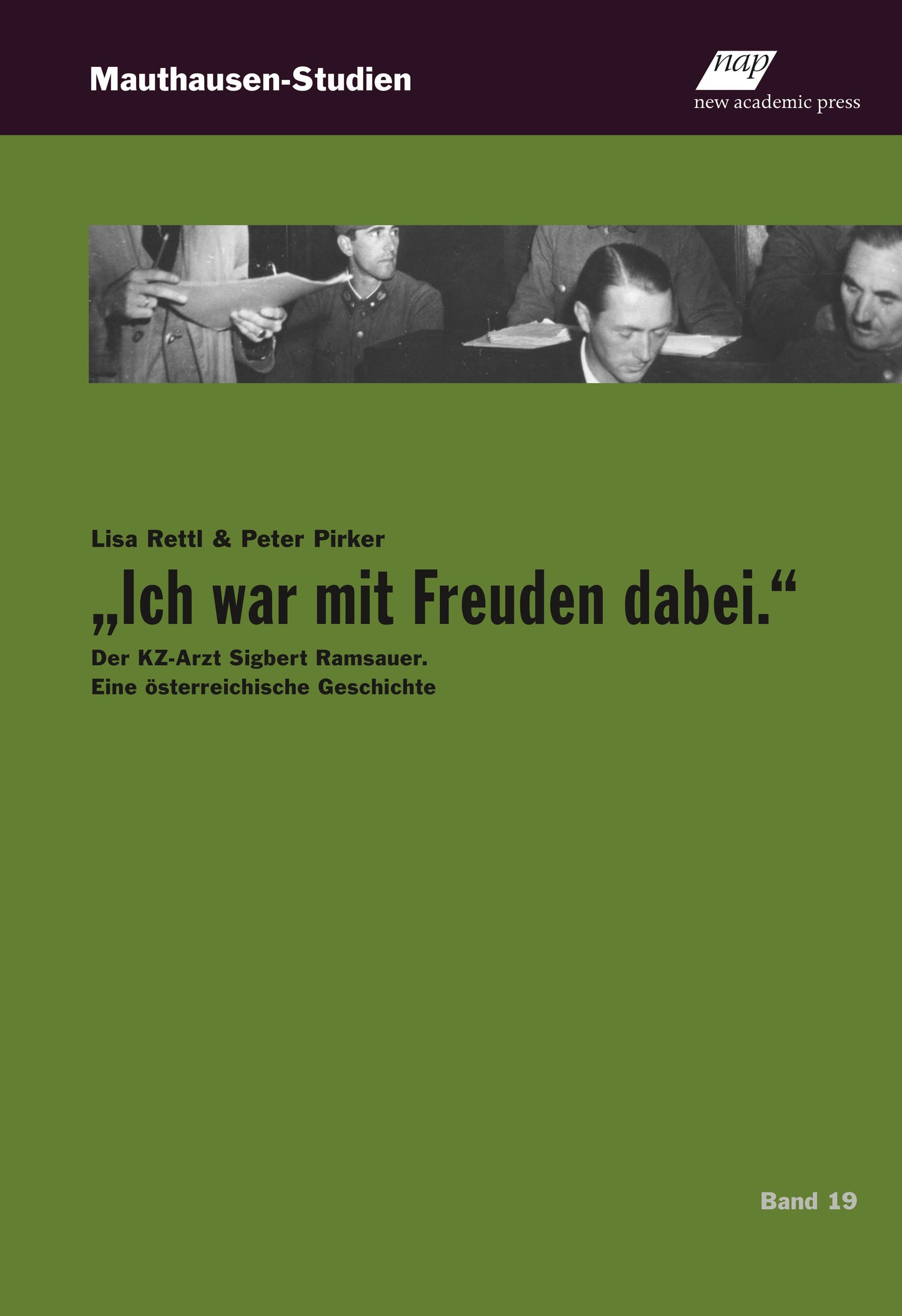 \"Ich war mit Freuden dabei.\"