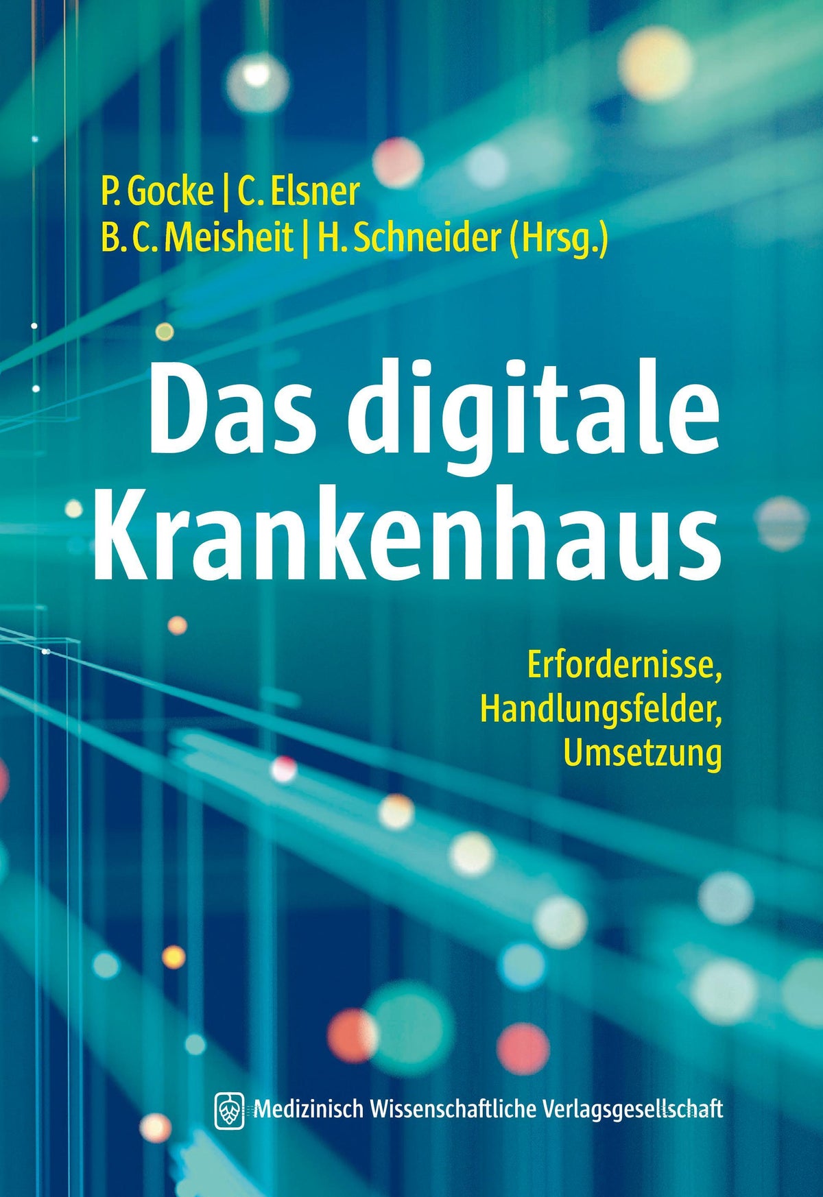 Buchcover: Das digitale Krankenhaus