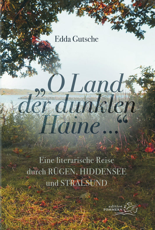 \"O Land der dunklen Haine...\"
