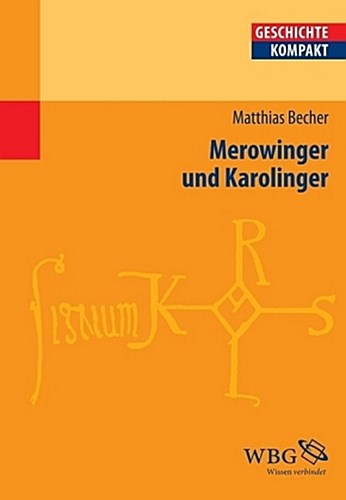 Merowinger und Karolinger