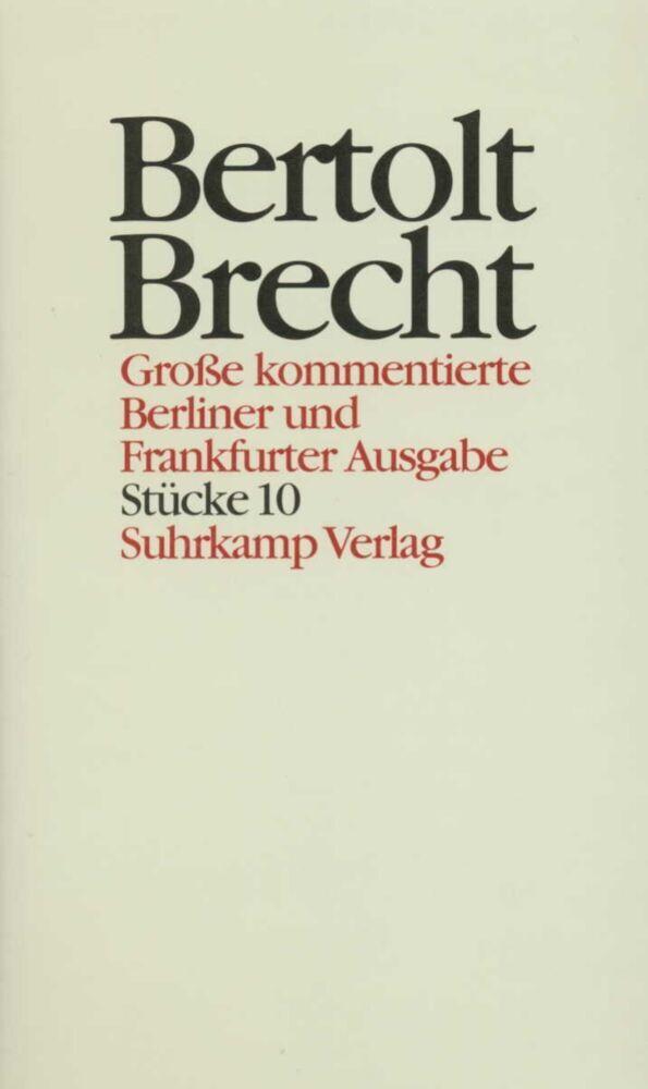 Werke. Große kommentierte Berliner und Frankfurter Ausgabe. 30 Bände (in 32 Teilbänden) und ein Registerband, 2 Teile.Tl.10