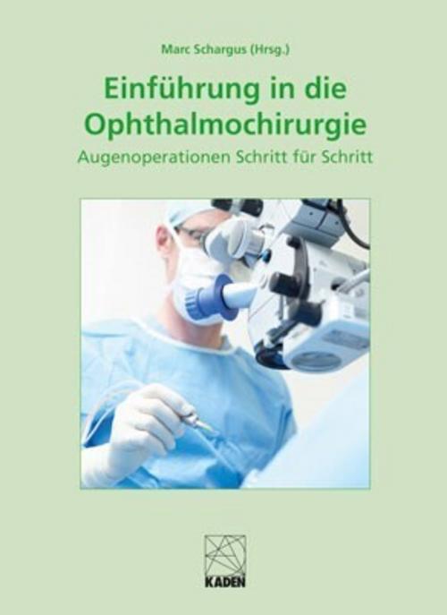Buchcover: Einführung in die Ophthalmochirurgie