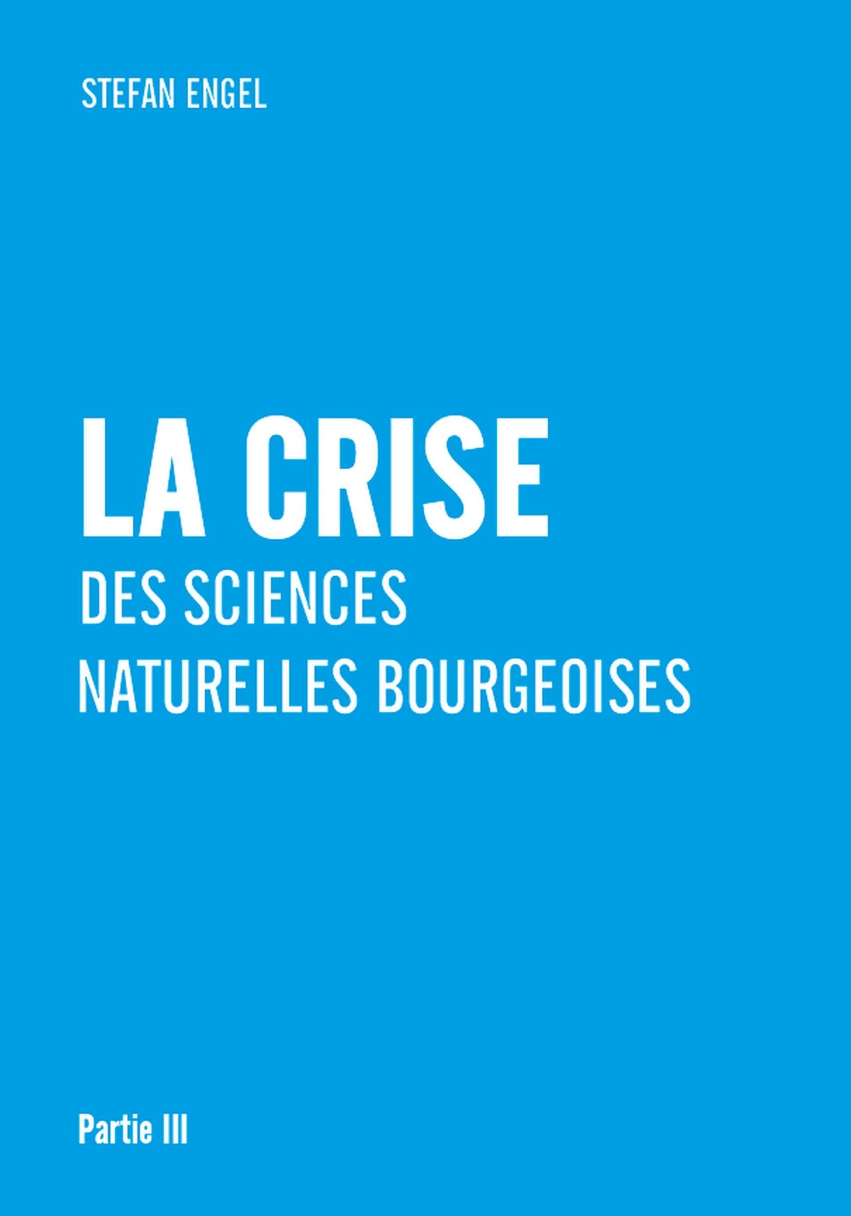 Buchcover: La crise des sciences naturelles bourgeoises