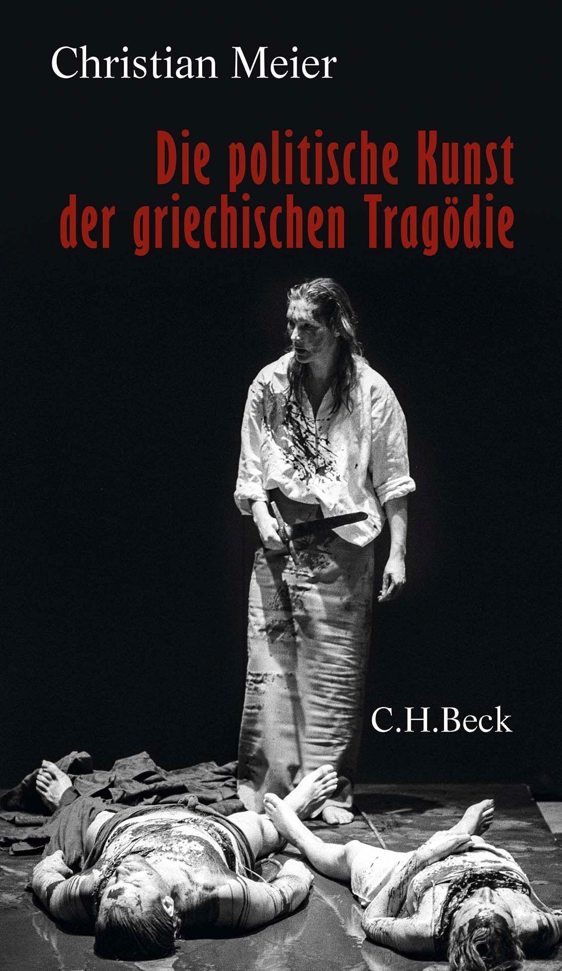 Buchcover: Die politische Kunst der griechischen Tragödie