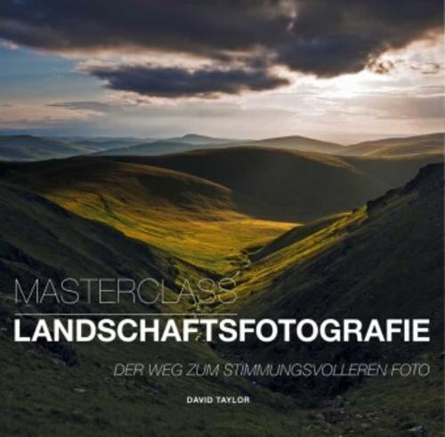 Buchcover: Masterclass Landschaftsfotografie