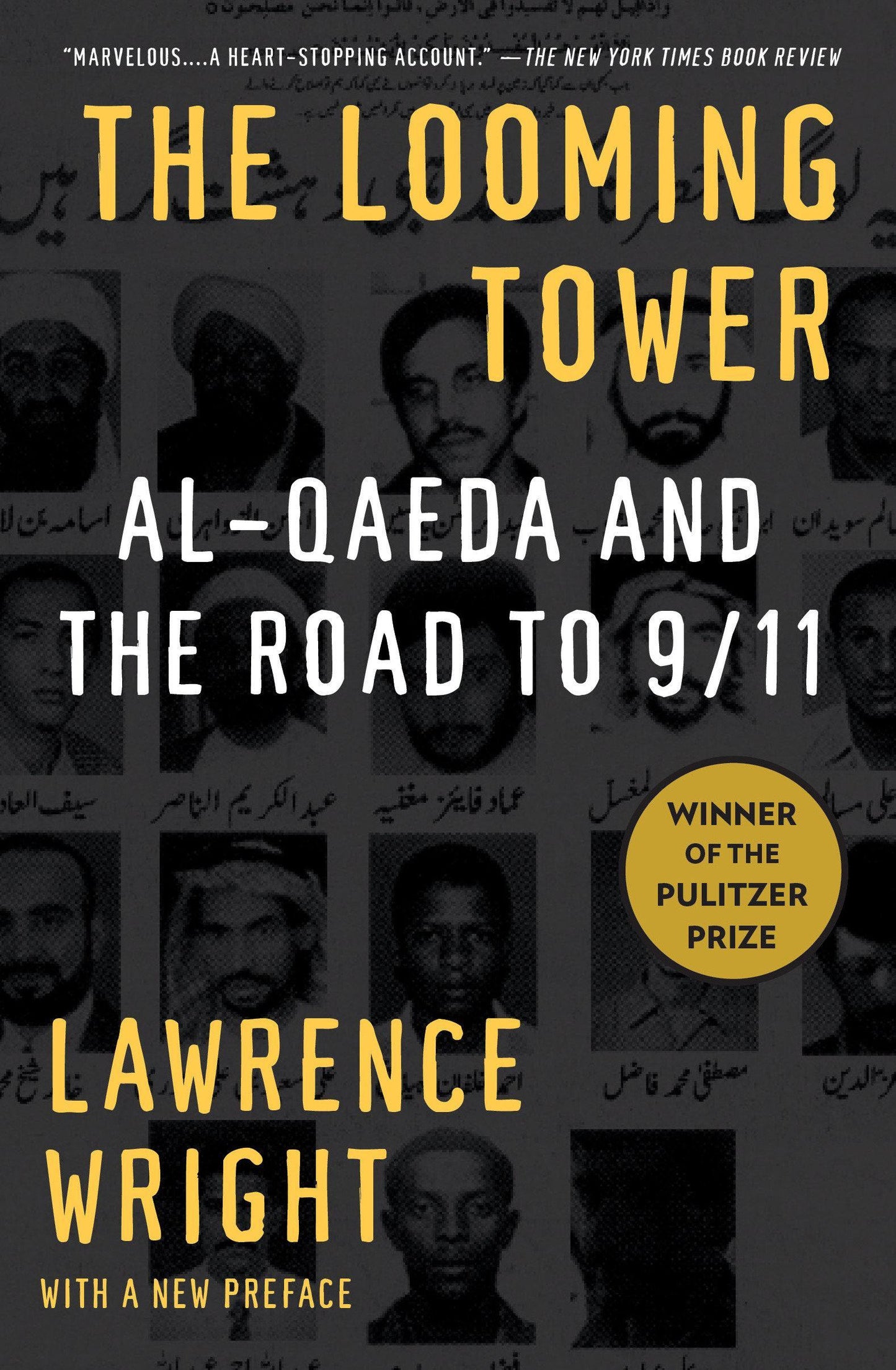 The Looming Tower (Pulitzer Prize Winner)