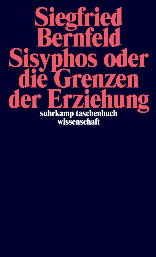 Buchcover: Sisyphos oder Die Grenzen der Erziehung