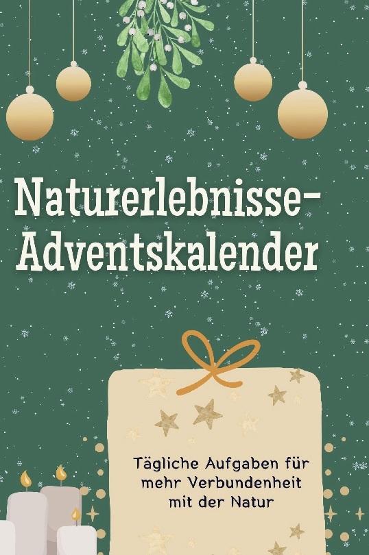 Buchcover: Naturerlebnisse-Adventskalender