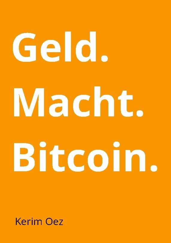 Geld. Macht. Bitcoin