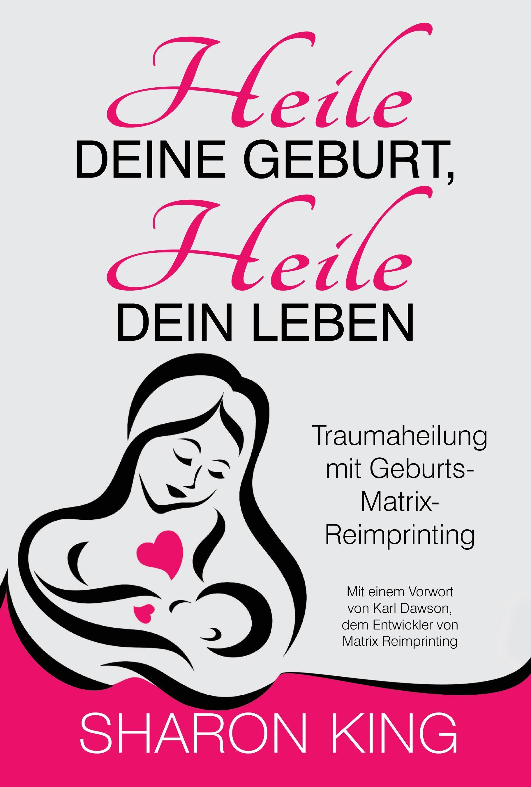 Buchcover: Heile Deine Geburt, heile Dein Leben