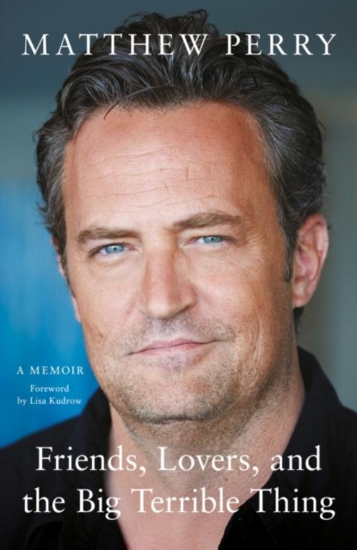 Buchcover: Friends, Lovers and the Big Terrible Thing