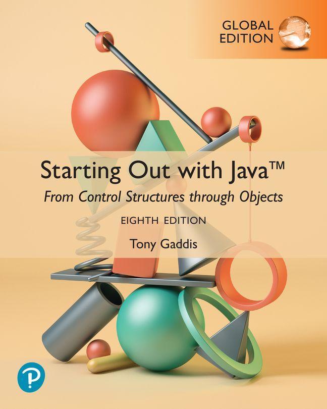 Buchcover: Starting Out with Java: From Control Structures through Objects, Global Edition