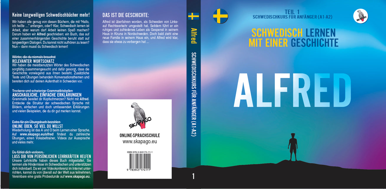 Alfred. Schwedisch lernen mit einer Geschichte. Teil 1 Schwedischkurs für Anfänger