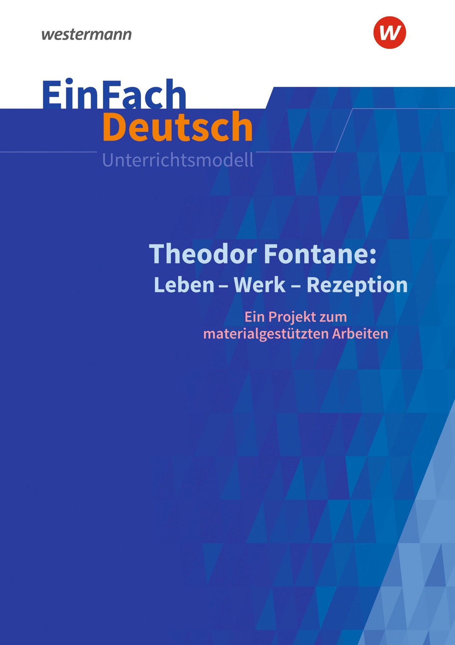 EinFach Deutsch Unterrichtsmodelle