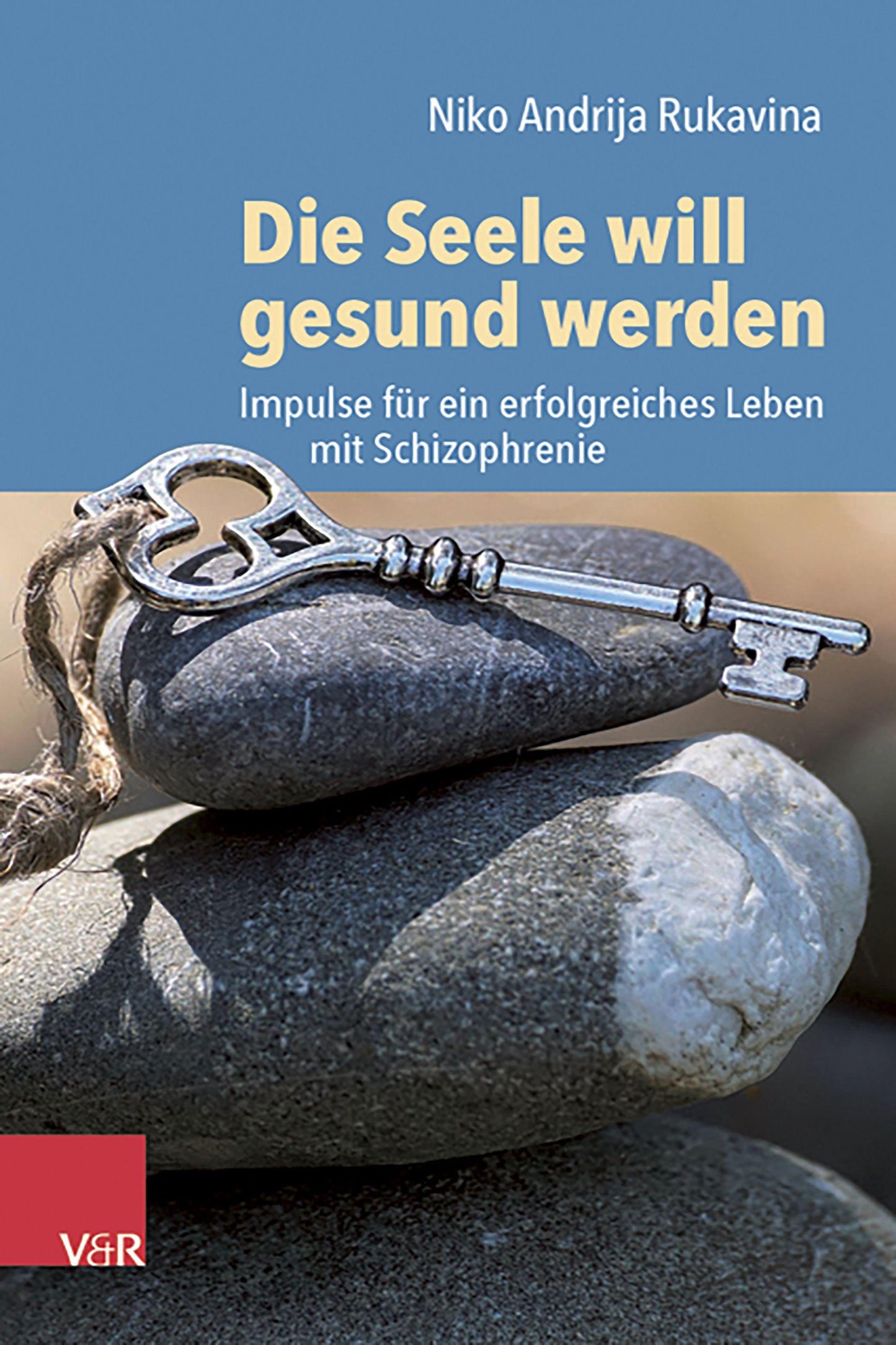 Die Seele will gesund werden