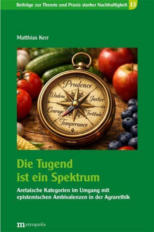 Die Tugend ist ein Spektrum