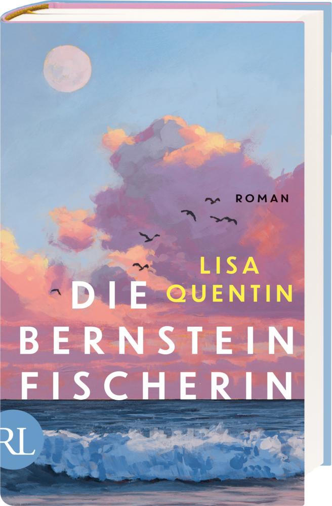 Die Bernsteinfischerin: Roman | Wenn die Welt zu eng wird, bleibt das Meer. Der große Sommerroman von Lisa Quentin