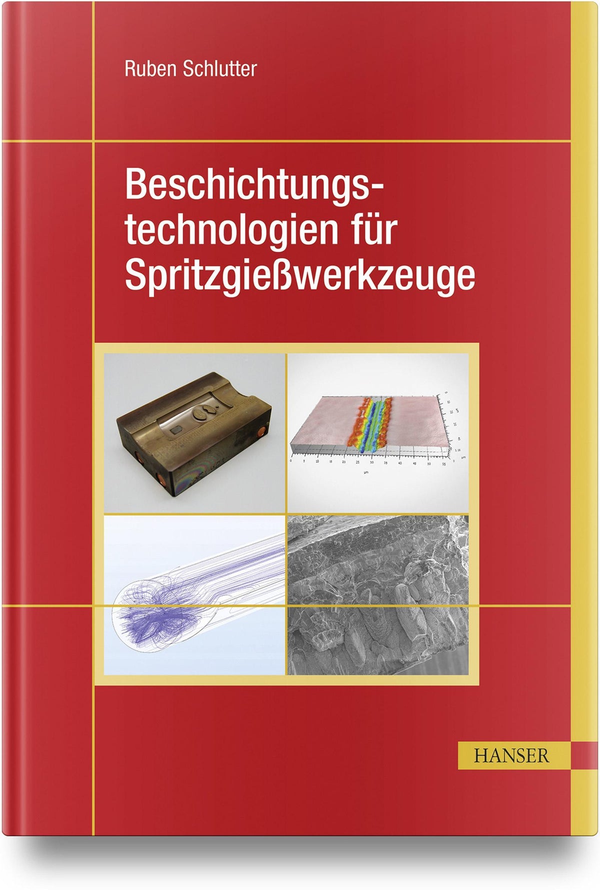 Buchcover: Beschichtungstechnologien für Spritzgießwerkzeuge