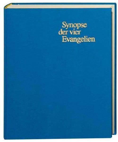 Synopse der vier Evangelien