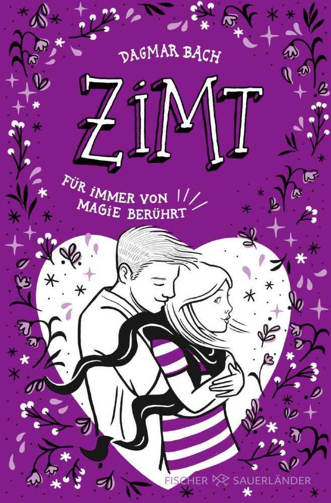 Bach, Dagmar/Zimt ¿ Für immer von Magie berührt