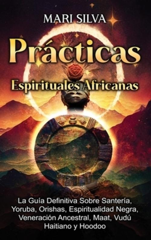 Buchcover: Prácticas Espirituales Africanas