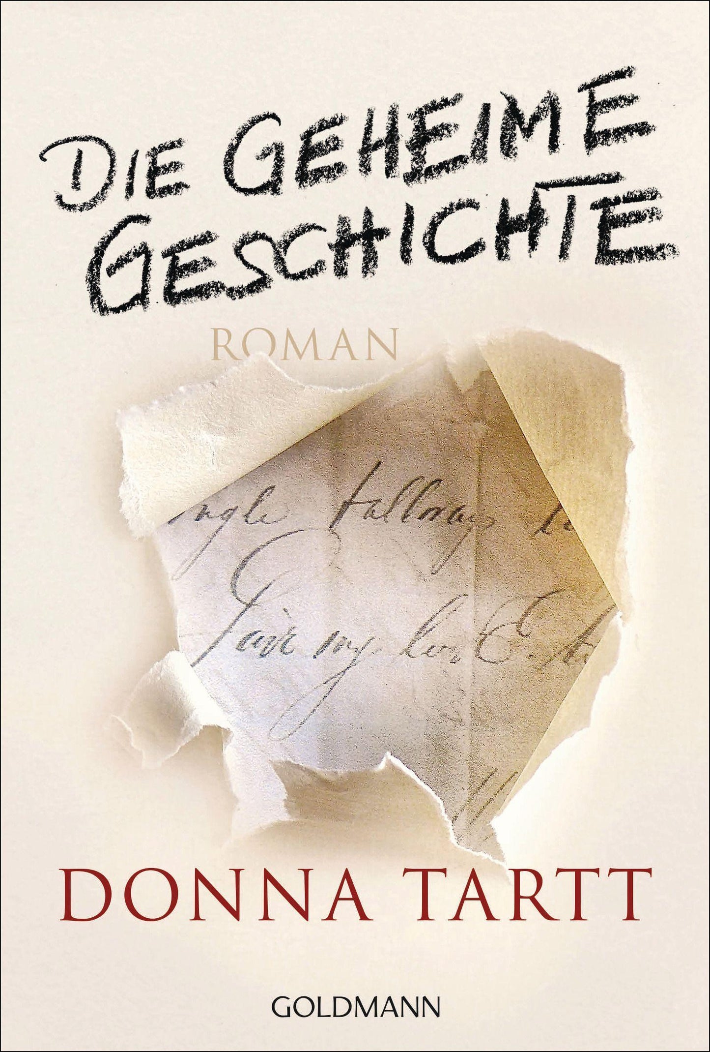 Tartt, Donna/Die geheime Geschichte